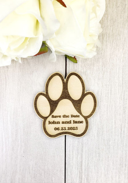 Dog Paw Save the Date Magnet • Pet Wedding Invitation • Custom Wood Magnet for Dog Lovers and Animal-Inspired Weddings